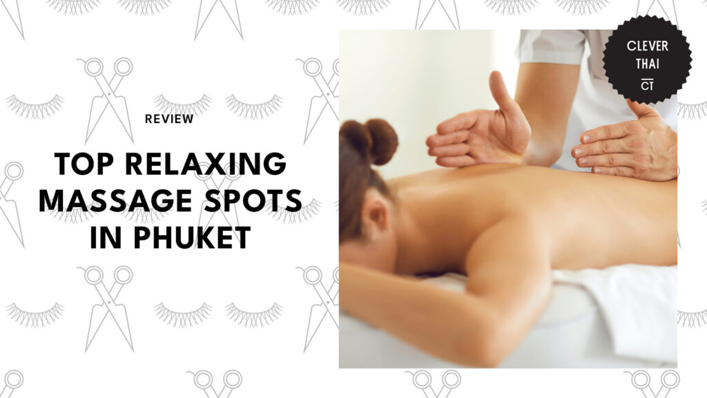 best-relaxing-massage-spots-phuket-banner